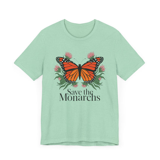 Save The Monarchs T-Shirt Monarch  Butterfly Conservation