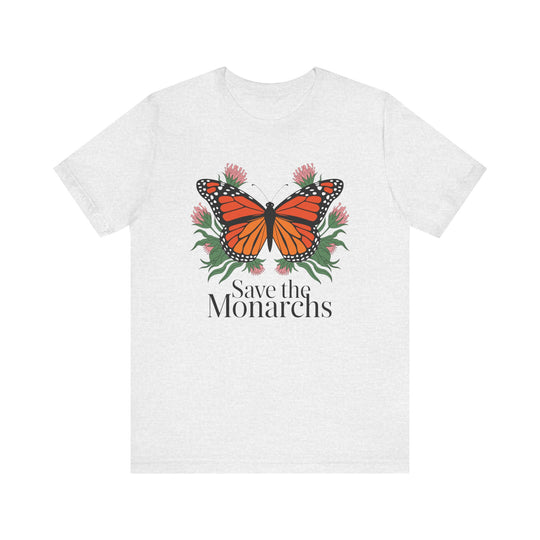Save The Monarchs T-Shirt Monarch  Butterfly Conservation