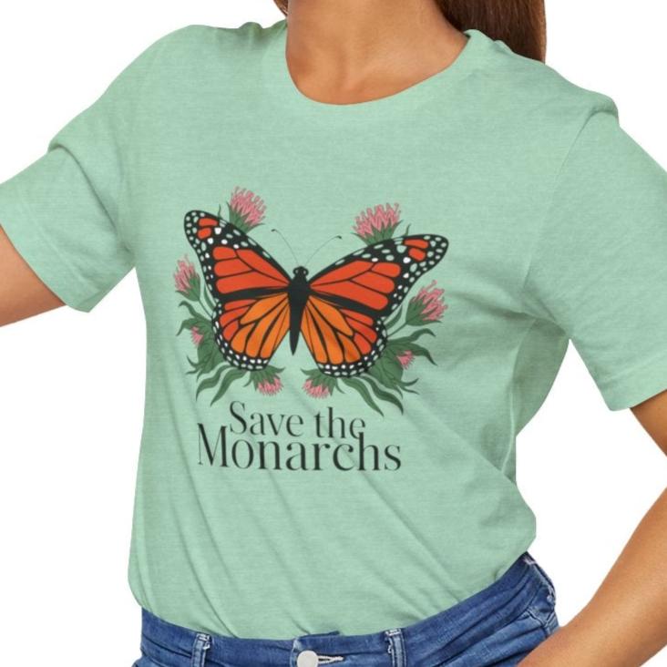 Save The Monarchs T-Shirt Monarch  Butterfly Conservation 