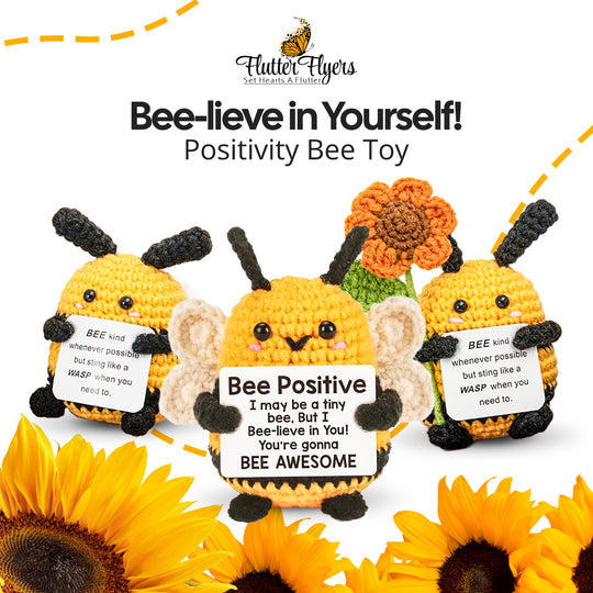 "Bee-lieve in Yourself!" Positivity Bee Toy