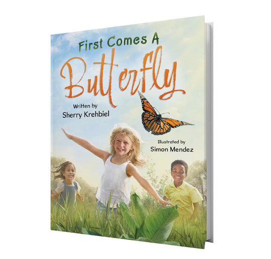 First Comes the Butterfly